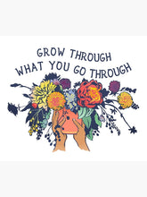 Load image into Gallery viewer, Grow Through What You Go Through Tapestry Wall Hanging Art Decor
